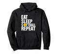 Eat Sleep Softball Repeat Hoodie - Minimalist Print Men Women