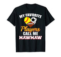 My Favorite Players Softball T-Shirt - Casual Everyday Wear Men Women