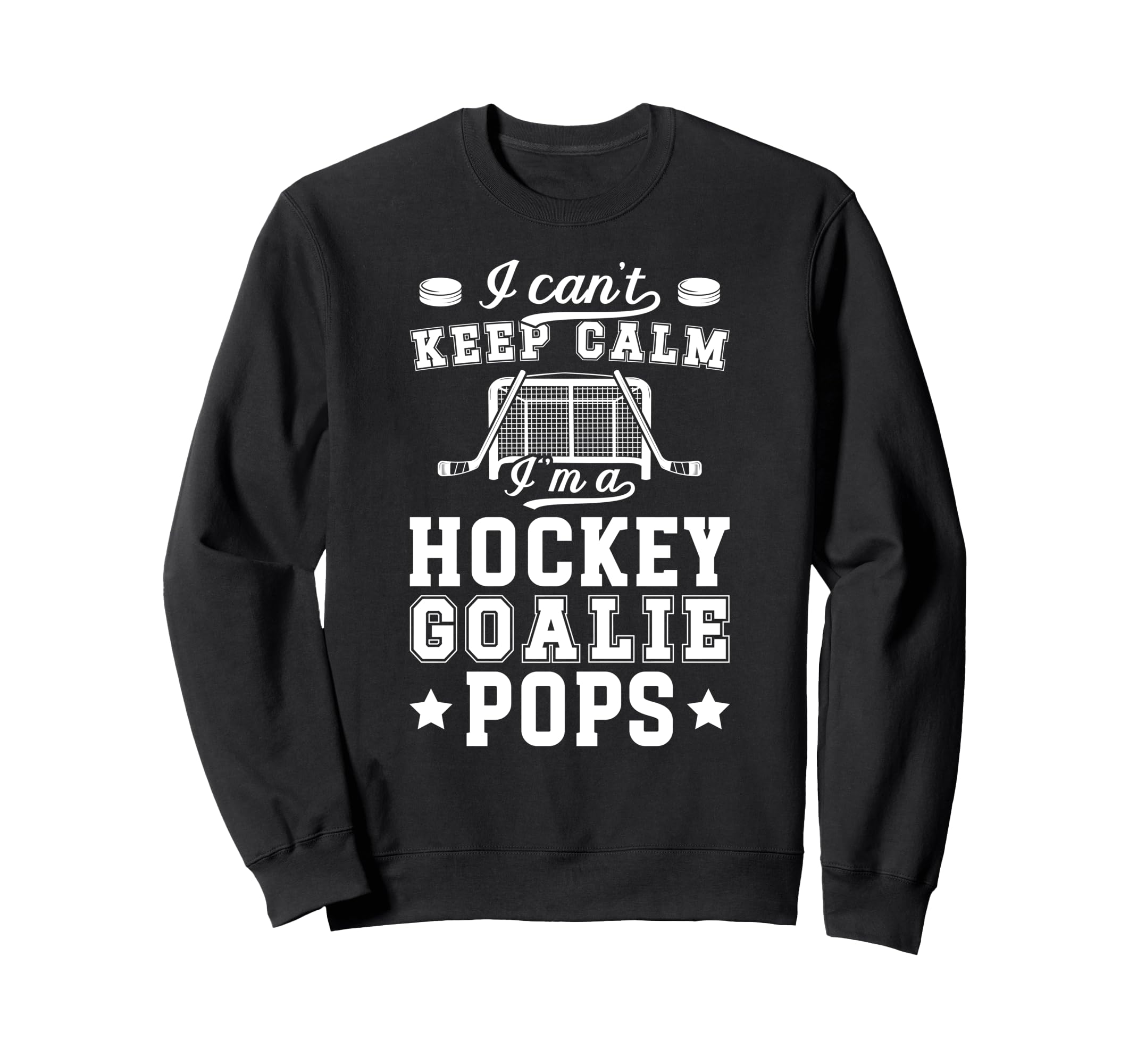Im Hockey Goalie Pops Ice Hockey Sweatshirt - Aesthetic Graphic Unisex