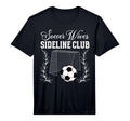 Mens Soccer Wives Sideline Club Soccer T-Shirt - Graphic Print Men Women