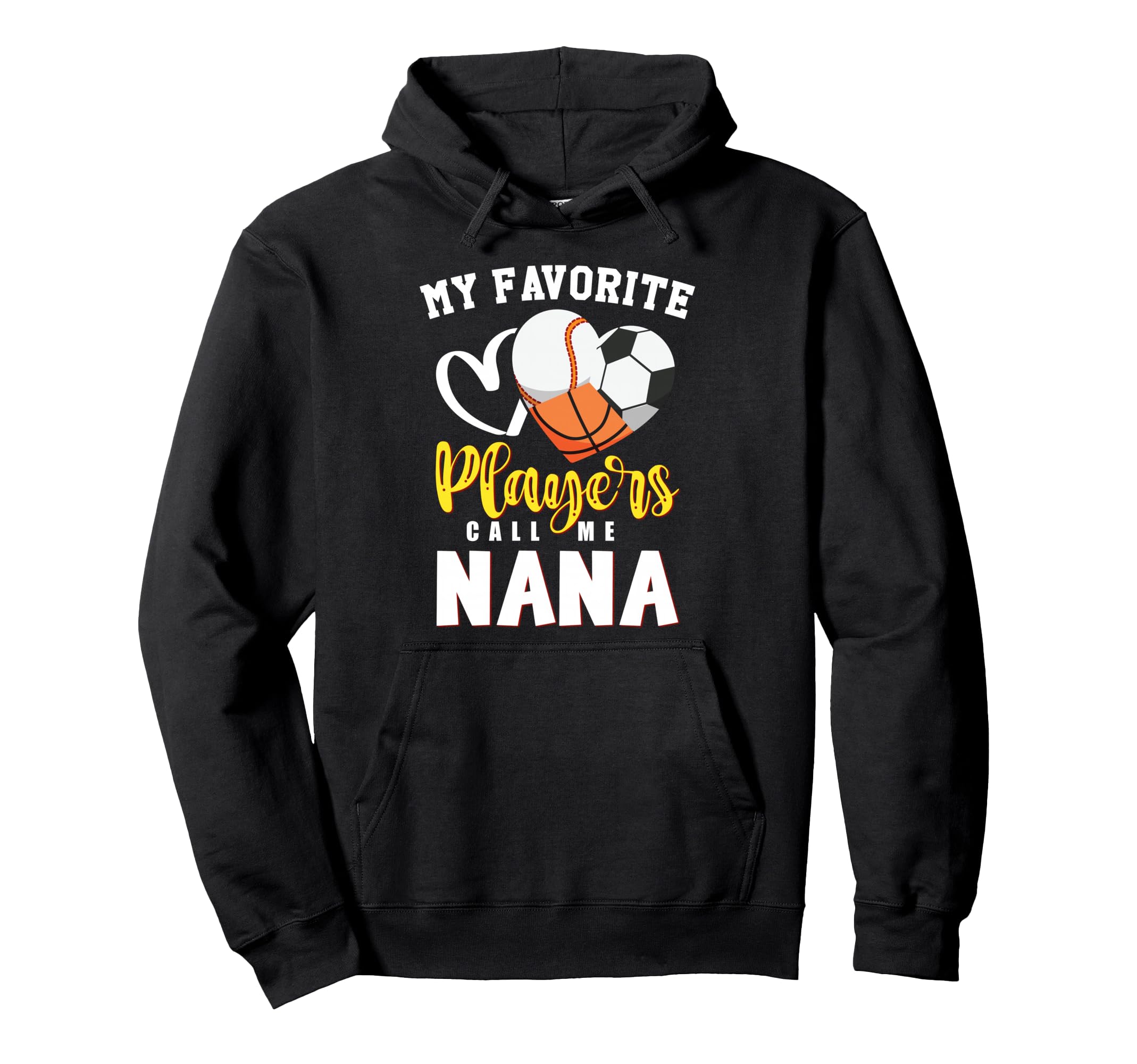 Nana My Favorite Baseball Soccer Hoodie - Fun Novelty Design Unisex