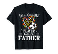 My Favorite Soccer Player Calls Me Father T-Shirt - Trendy Graphic Unisex