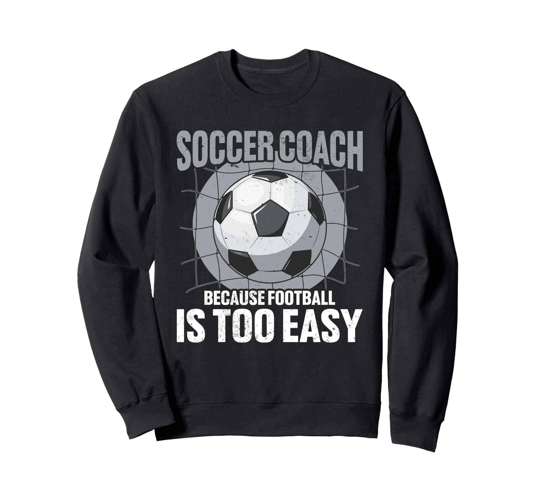 Coaching Soccer Dad Coach Sweatshirt - Casual Everyday Wear Men Women