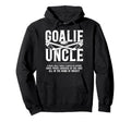 Hockey Goalie Uncle Hockey Keeper Uncle Hoodie - Unique Graphic Men Women