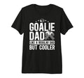 Mens Hockey Goalie Dad Definition T-Shirt - Casual Everyday Wear Men Women