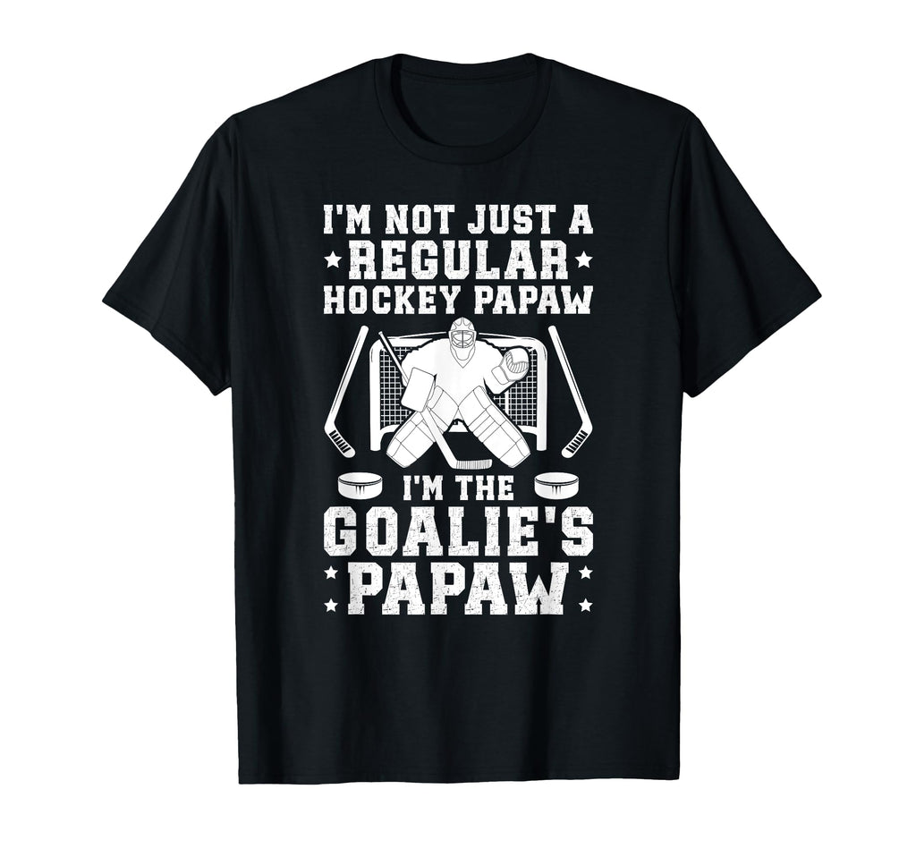 Im Hockey Goalie Papaw Ice Hockey Keeper T-Shirt - Novelty Apparel Unisex
