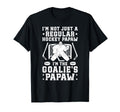 Im Hockey Goalie Papaw Ice Hockey Keeper T-Shirt - Novelty Apparel Unisex