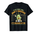 Soccer Player Soccer Goalie If First T-Shirt - Aesthetic Graphic Unisex