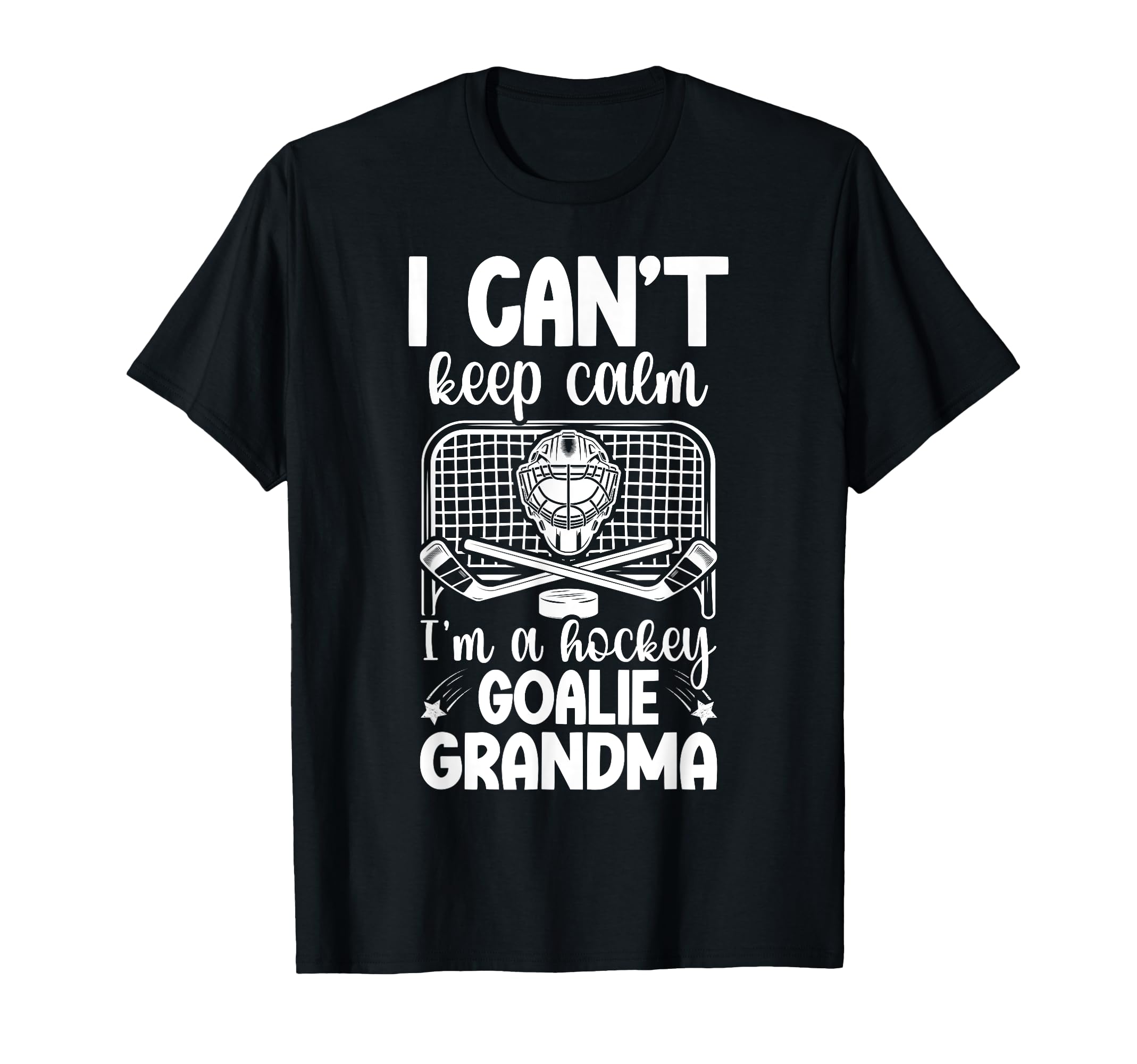 Im Hockey Goalie Grandma Ice Hockey T-Shirt - Fun Novelty Design Unisex