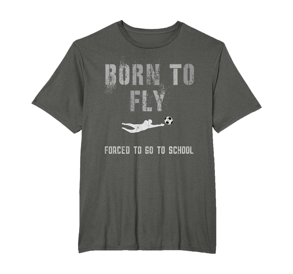 Funny Soccer Goalie Born To Fly T-Shirt - Custom Art Print for Adults