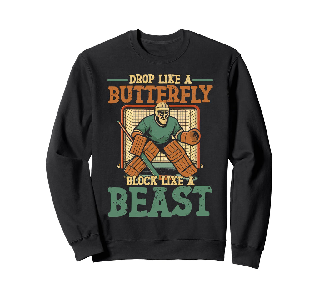 Ice Hockey Goalie Goalkeeper Drop Sweatshirt - Custom Art Print Men Women