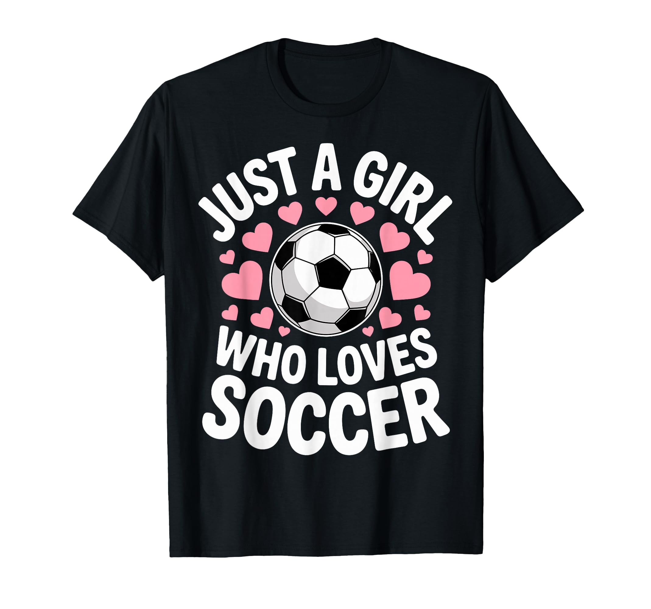 Just Who Loves Soccer Football T-Shirt - Custom Art Print for Adults