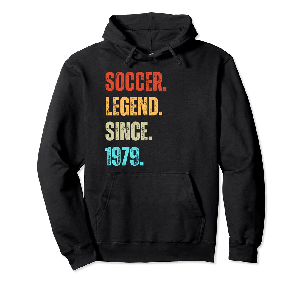 Soccer Legend Since 1979 Birthday Hoodie - Unique Graphic for Adults
