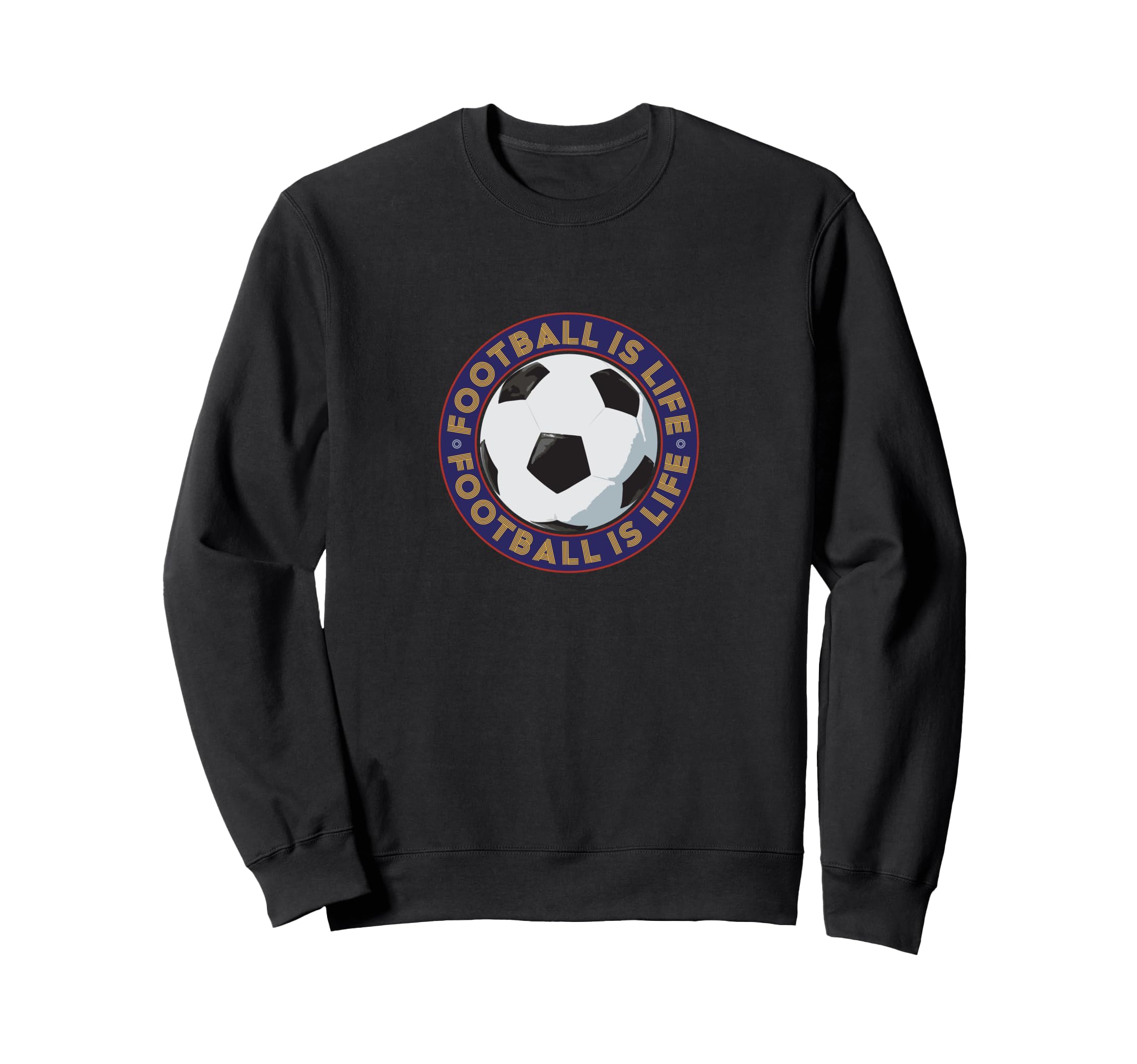 Football Futbol Is Life Soccer Ball Sweatshirt - Minimalist Print Men Women