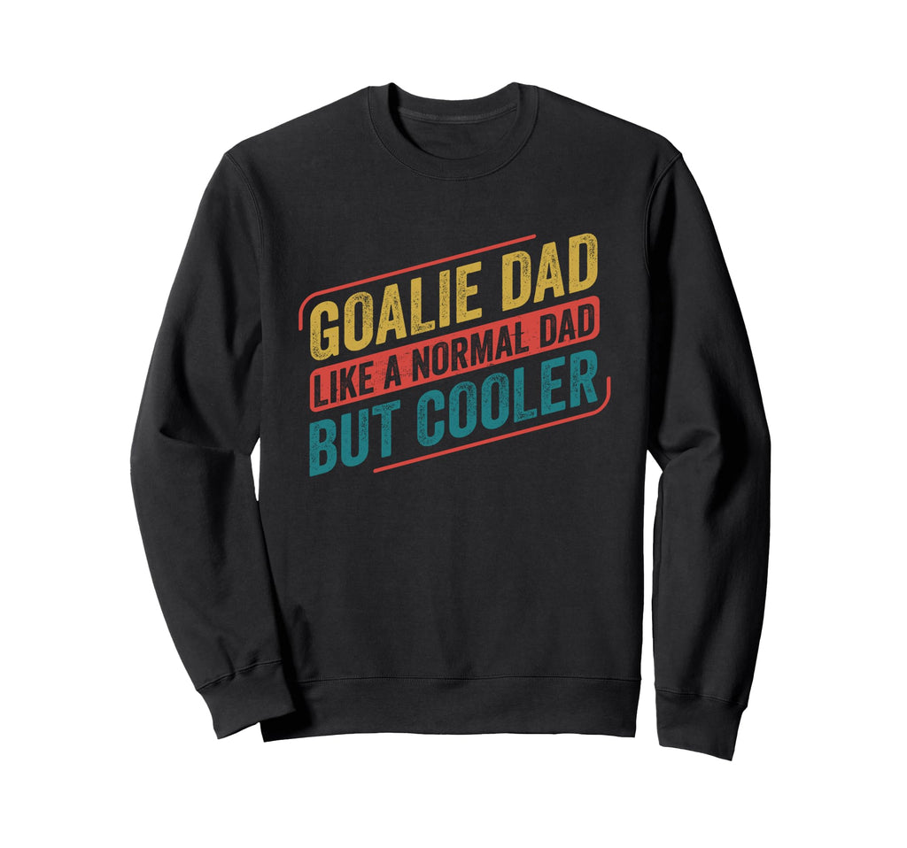Ice Hockey Goalie Dad Goalkeeper Sweatshirt - Custom Art Print Unisex