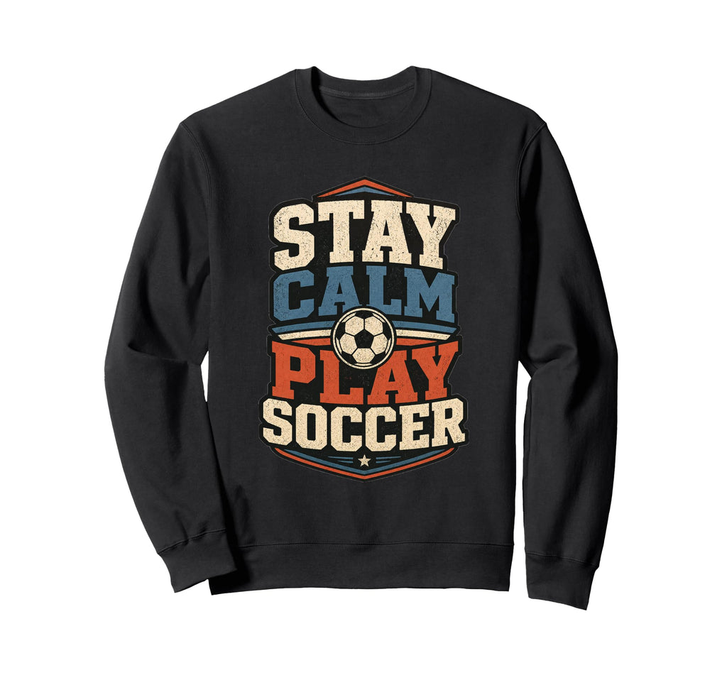 Football Collection Stay Calm And Sweatshirt - Custom Art Print Unisex