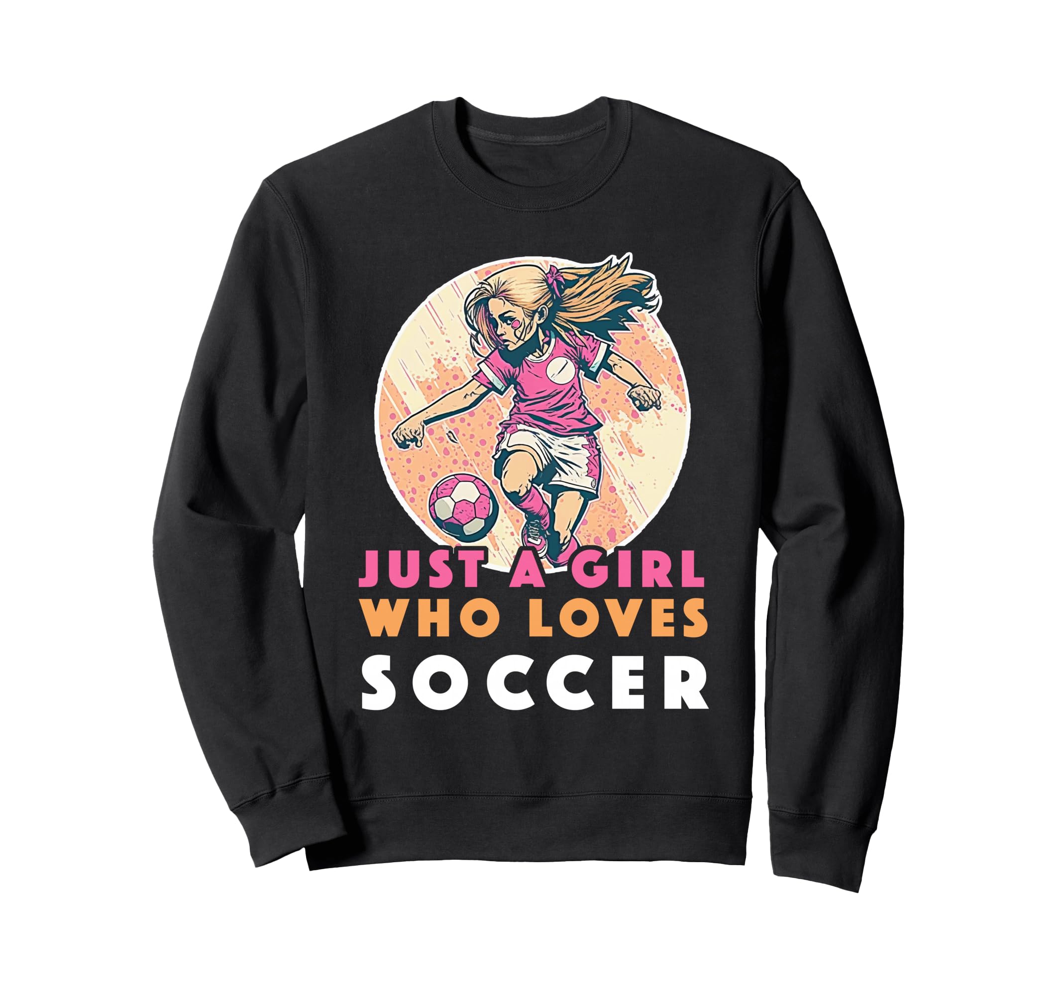 Just Who Loves Soccer Soccer Outfit Sweatshirt - Custom Art Print Unisex