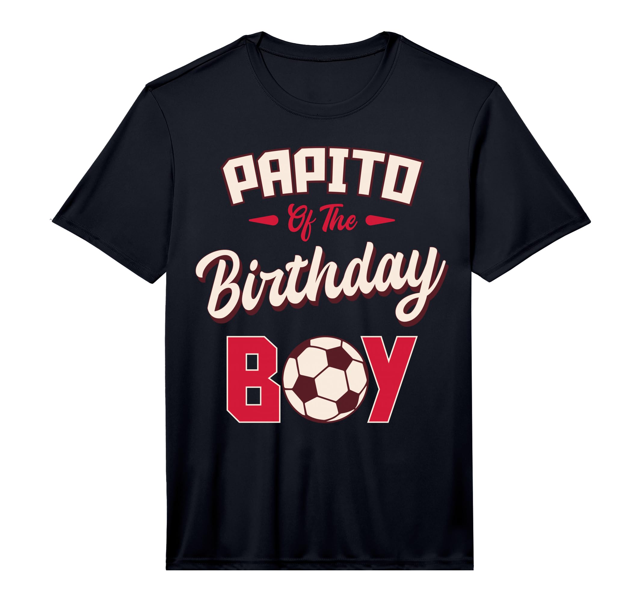 Papito Birthday Soccer Player Bday T-Shirt - Streetwear Style for Adults