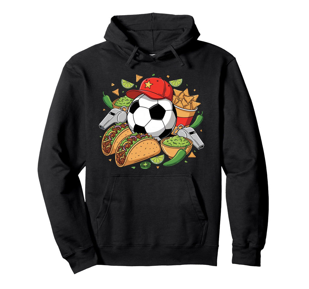 Tacos Party Vibes And Soccer Fan Hoodie - Casual Everyday Wear Men Women