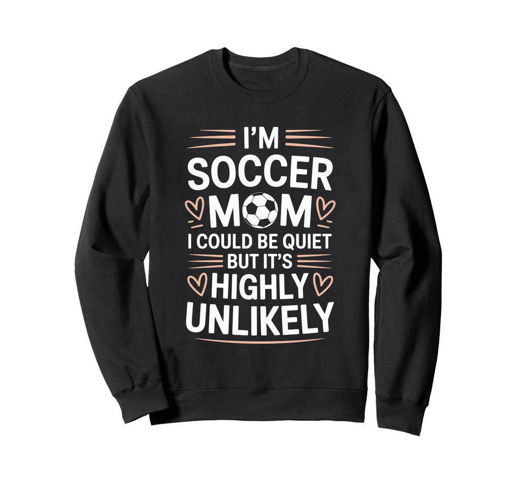 Goalkeeper Lover Mother Im Soccer Sweatshirt - Unique Graphic Men Women