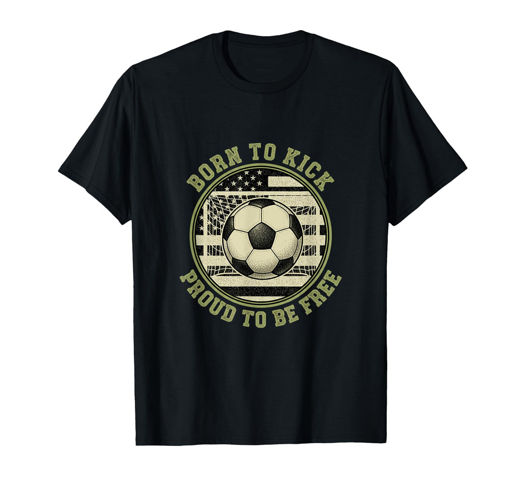 Usa Born To Play Soccer Proud To Be Free T-Shirt - Custom Art Print Unisex