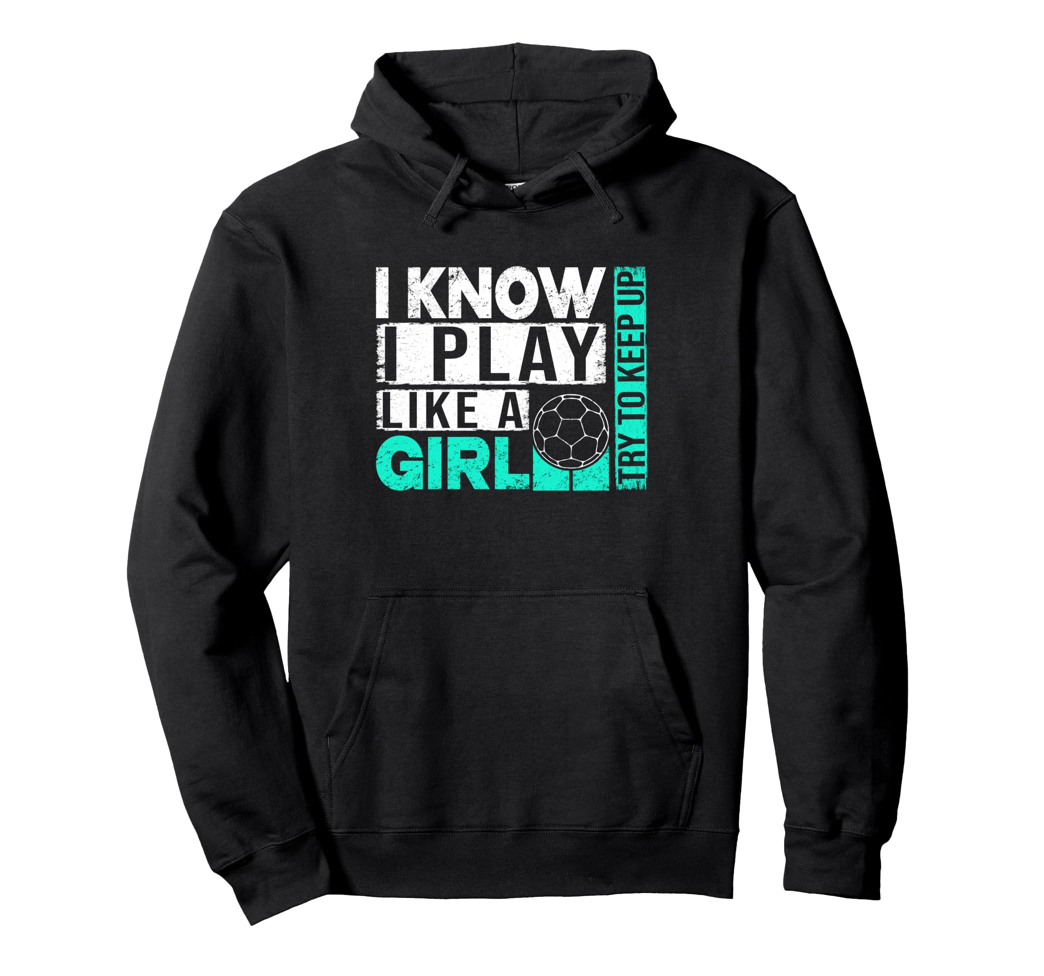 I Know I Play Like Try To Keep Up Funny Hoodie - Streetwear Style Unisex