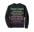Funny Soccer Coach Sweatshirt - Trendy Graphic Men Women