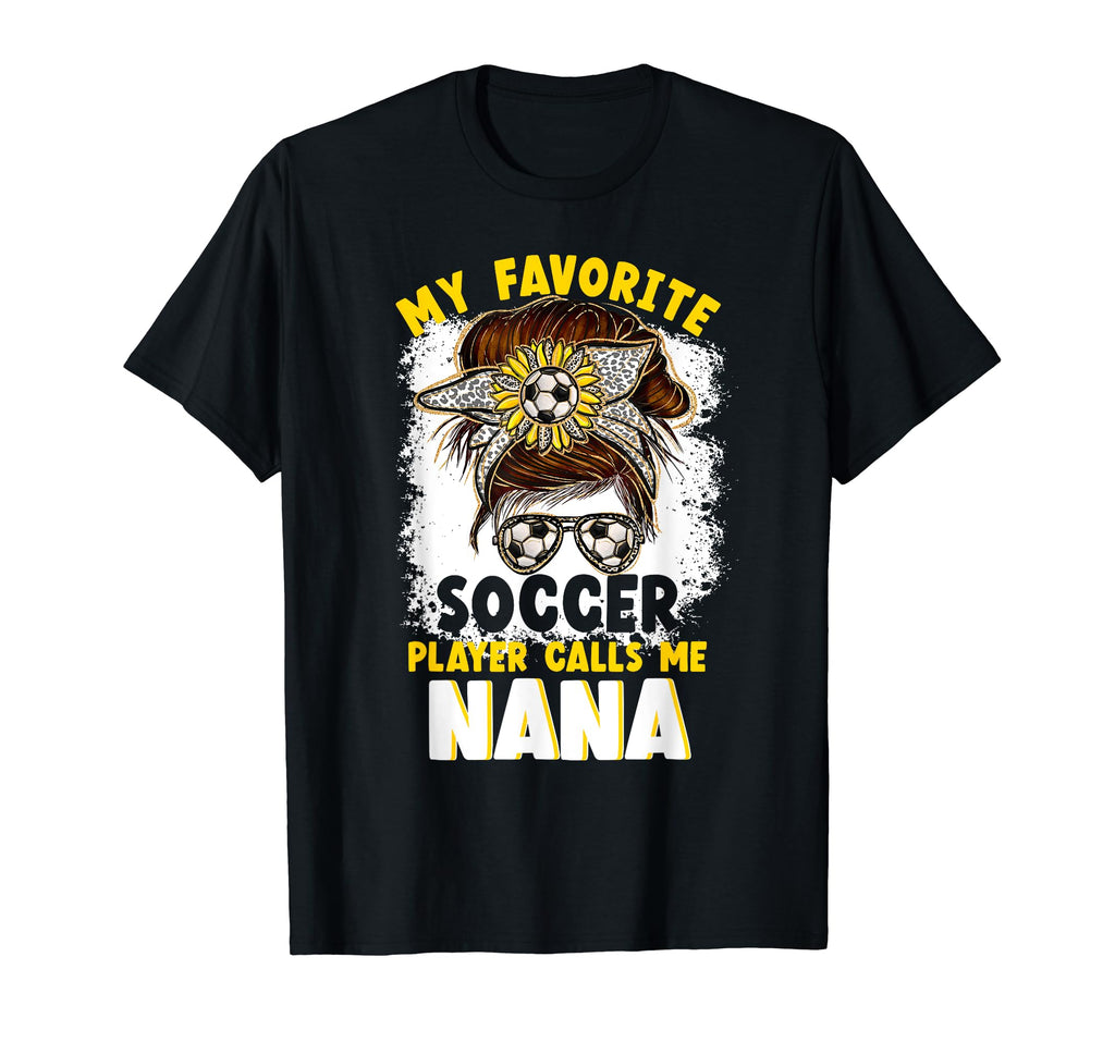 My Favorite Soccer Player Calls Me T-Shirt - Unique Graphic for Adults
