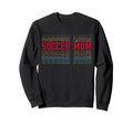 Soccer Mom Funny Layered Text Sweatshirt - Custom Art Print for Adults