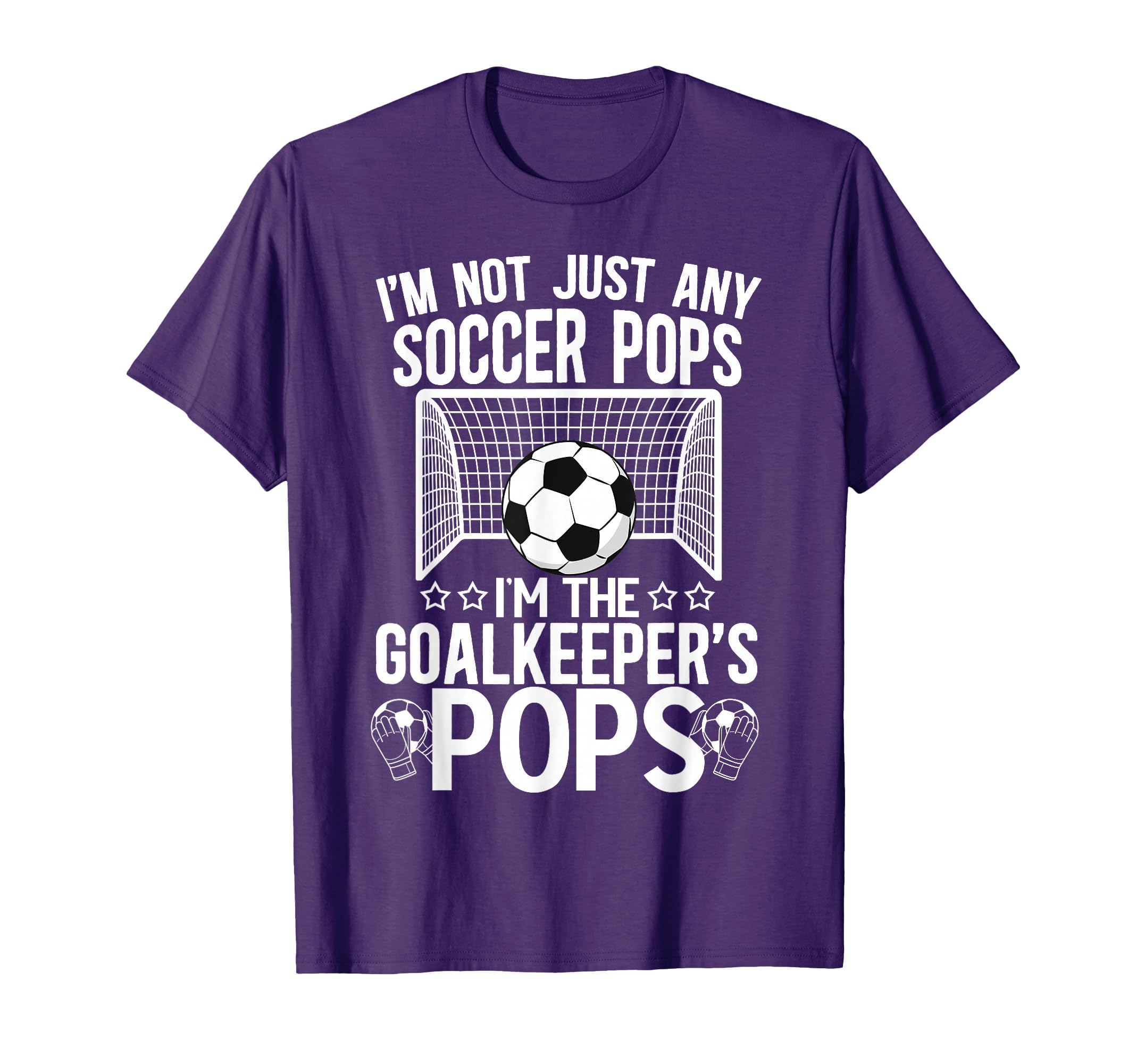 Im Soccer Goalkeeper Pops Soccer Goalie T-Shirt - Streetwear Style Unisex