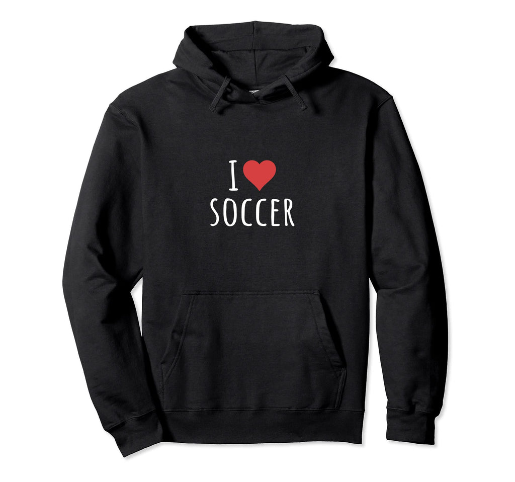 I Love Soccer Hoodie - Graphic Print Unisex