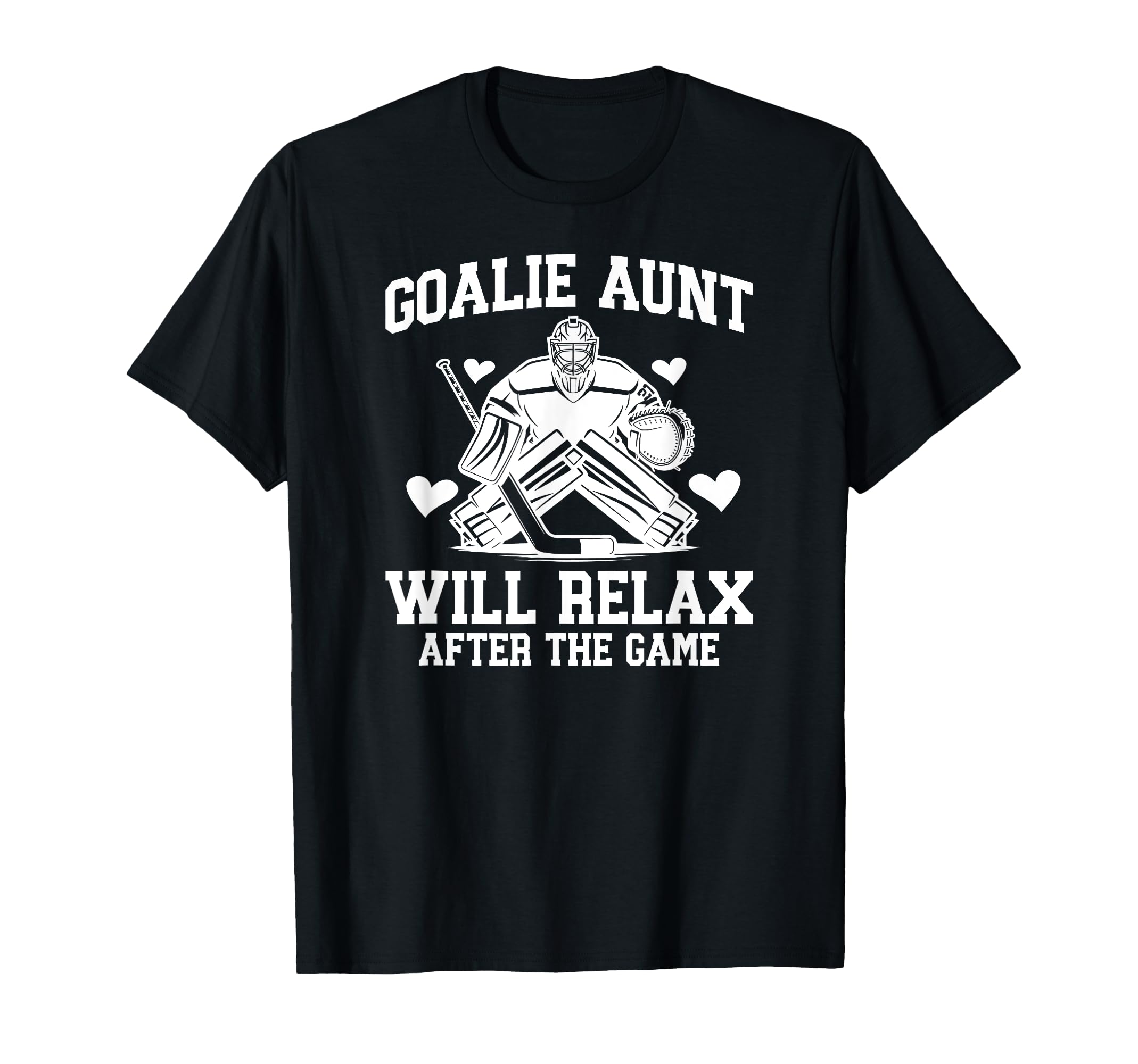 Funny Hockey Goalie Aunt Ice Hockey Keeper T-Shirt - Trendy Graphic Unisex