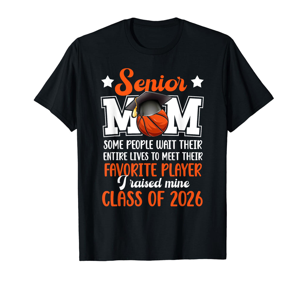 Basketball Senior Mom Class 2026 T-Shirt - Unique Graphic Unisex
