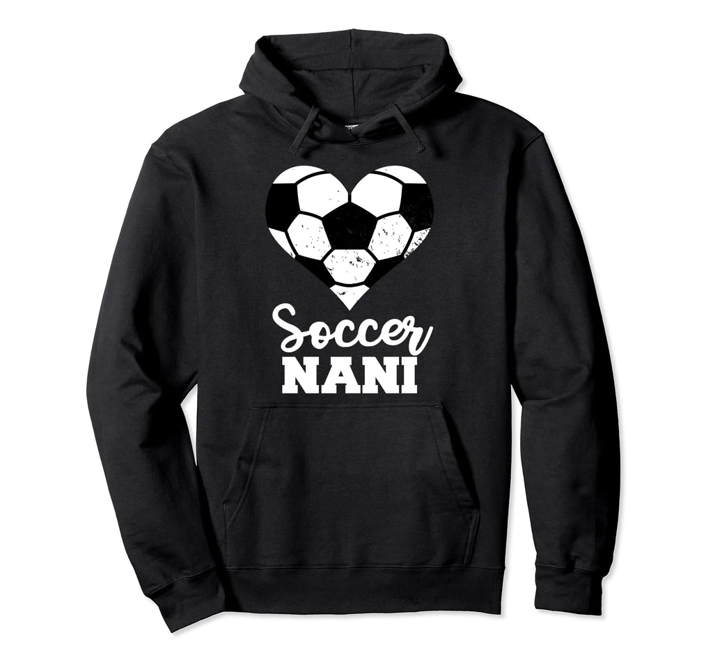 Soccer Nani Funny Soccer Heart Hoodie - Casual Everyday Wear Unisex