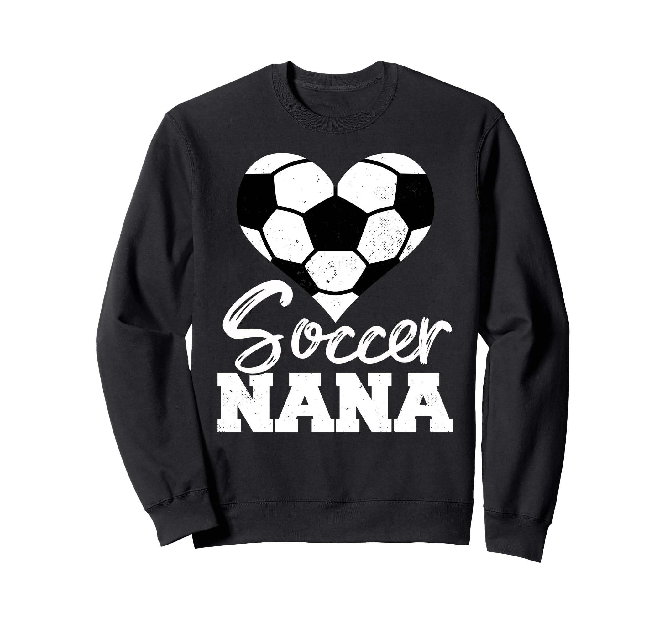 Soccer Nana Heart Funny Heartfelt Sweatshirt - Unique Graphic for Adults