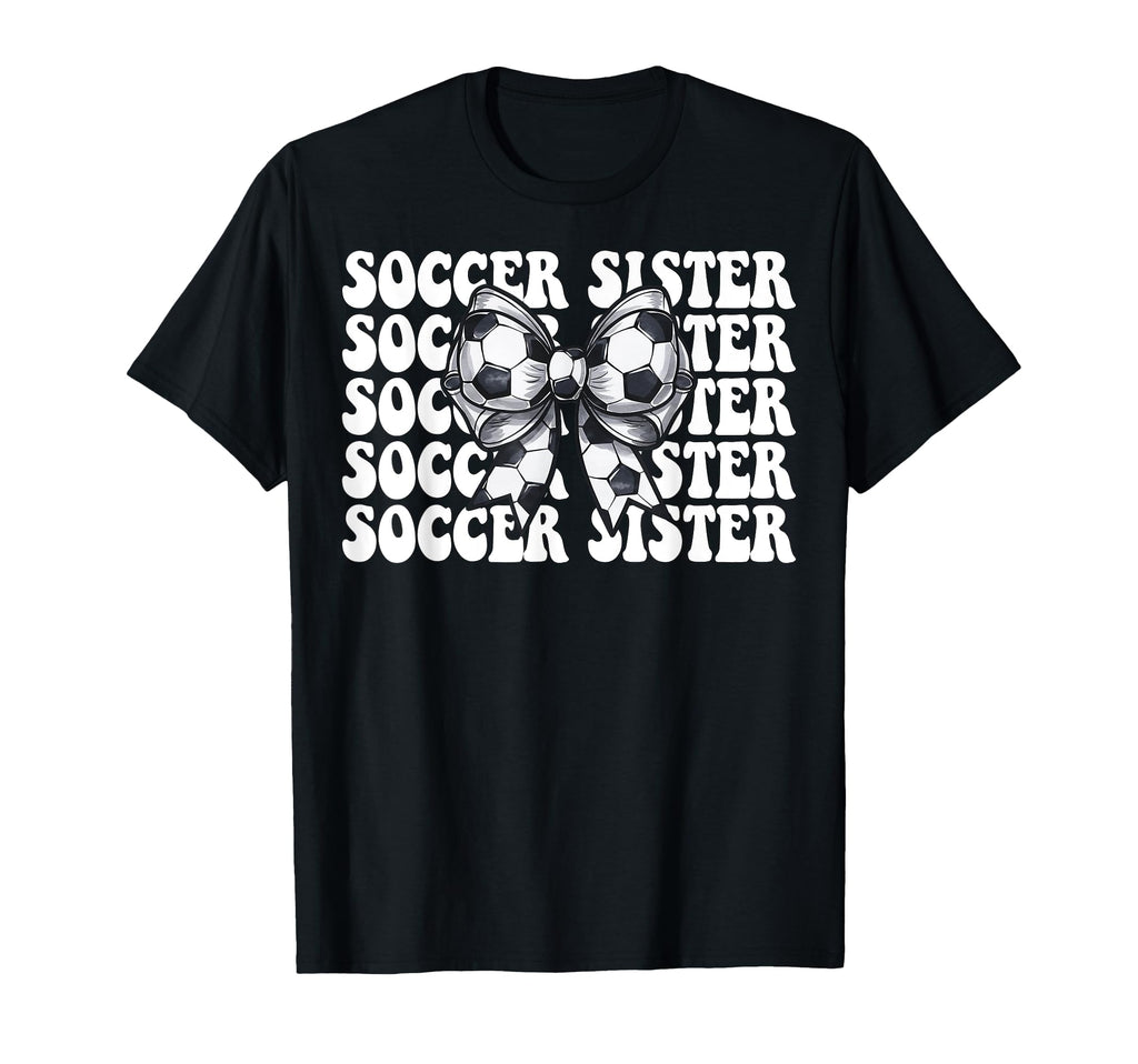 Soccer Sister Soccer Coquette Bow T-Shirt - Minimalist Print Unisex