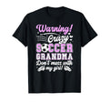 Crazy Soccer Grandma Soccer Player T-Shirt - Fun Novelty Design Unisex