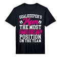 Mens Goalkeepers Mom Mothers Day T-Shirt - Casual Everyday Wear Men Women
