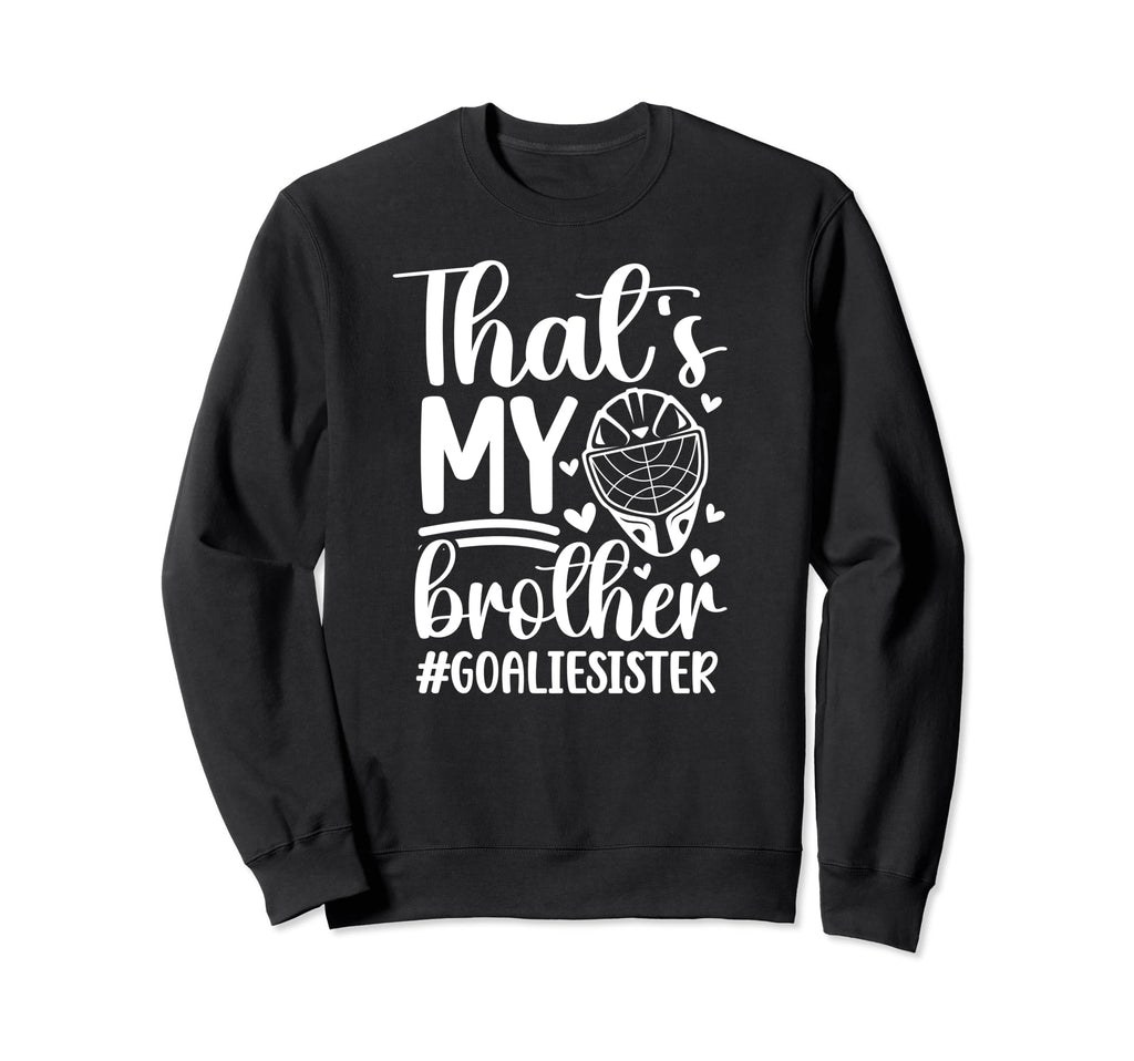 Proud Hockey Goalie Sister Hockey Sweatshirt - Minimalist Print for Adults