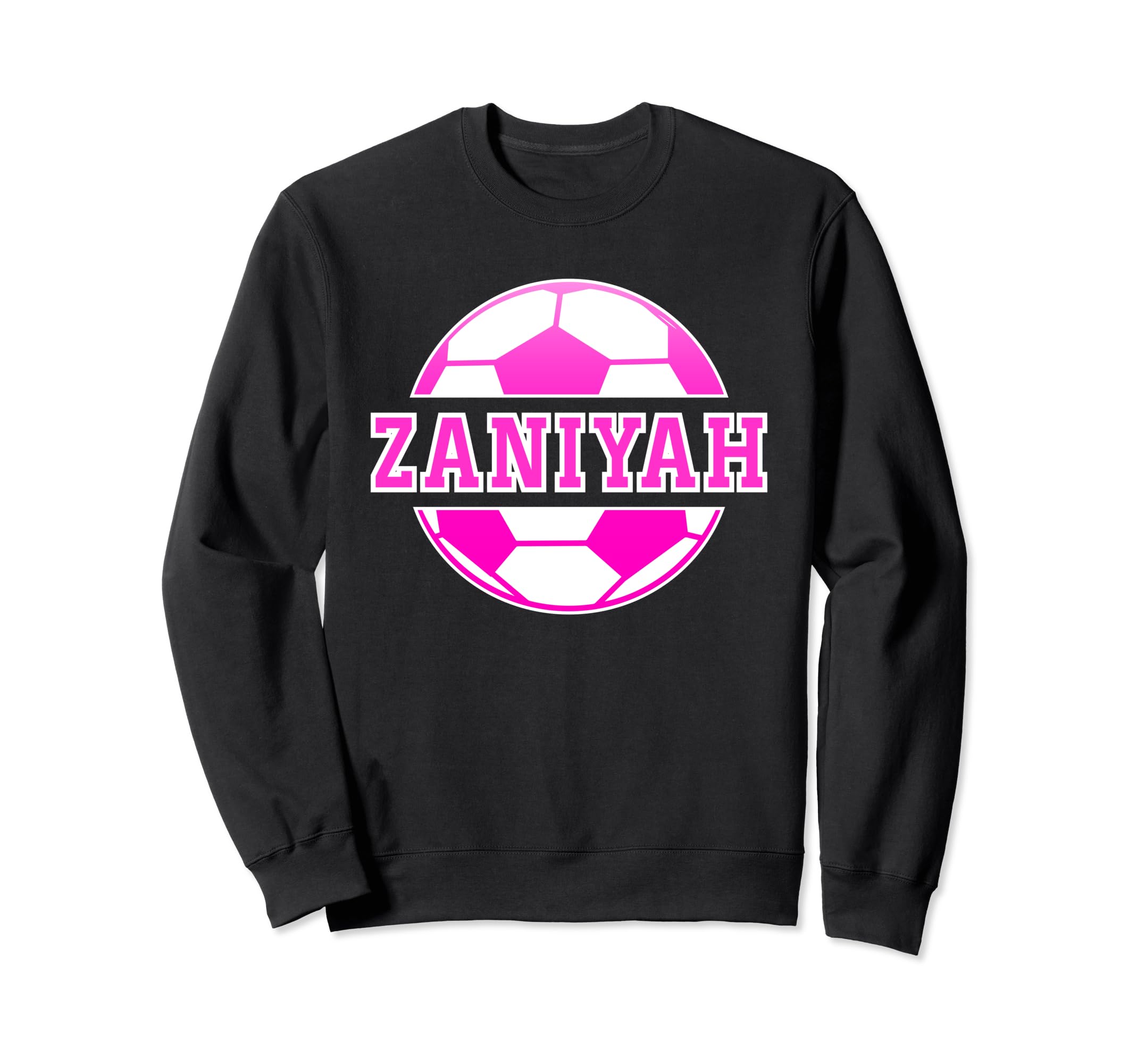 Zaniyah Name Soccer Play Sweatshirt - Casual Everyday Wear for Adults
