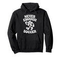 Funny Soccer Hoodie - Unique Graphic Unisex