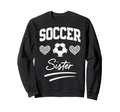 Soccer Football Player Sister Fan Sweatshirt - Custom Art Print Unisex