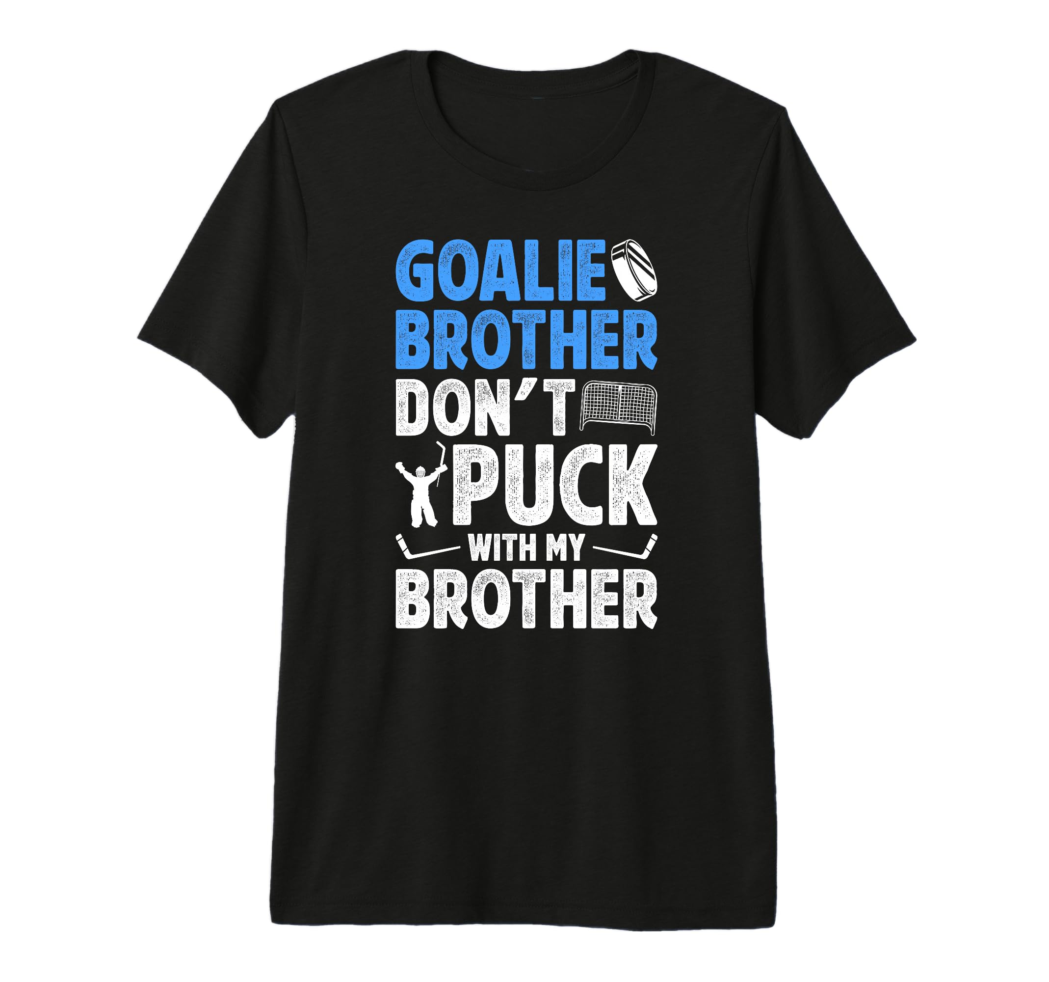 Mens Hockey Goalie Brother Funny T-Shirt - Casual Everyday Wear for Adults