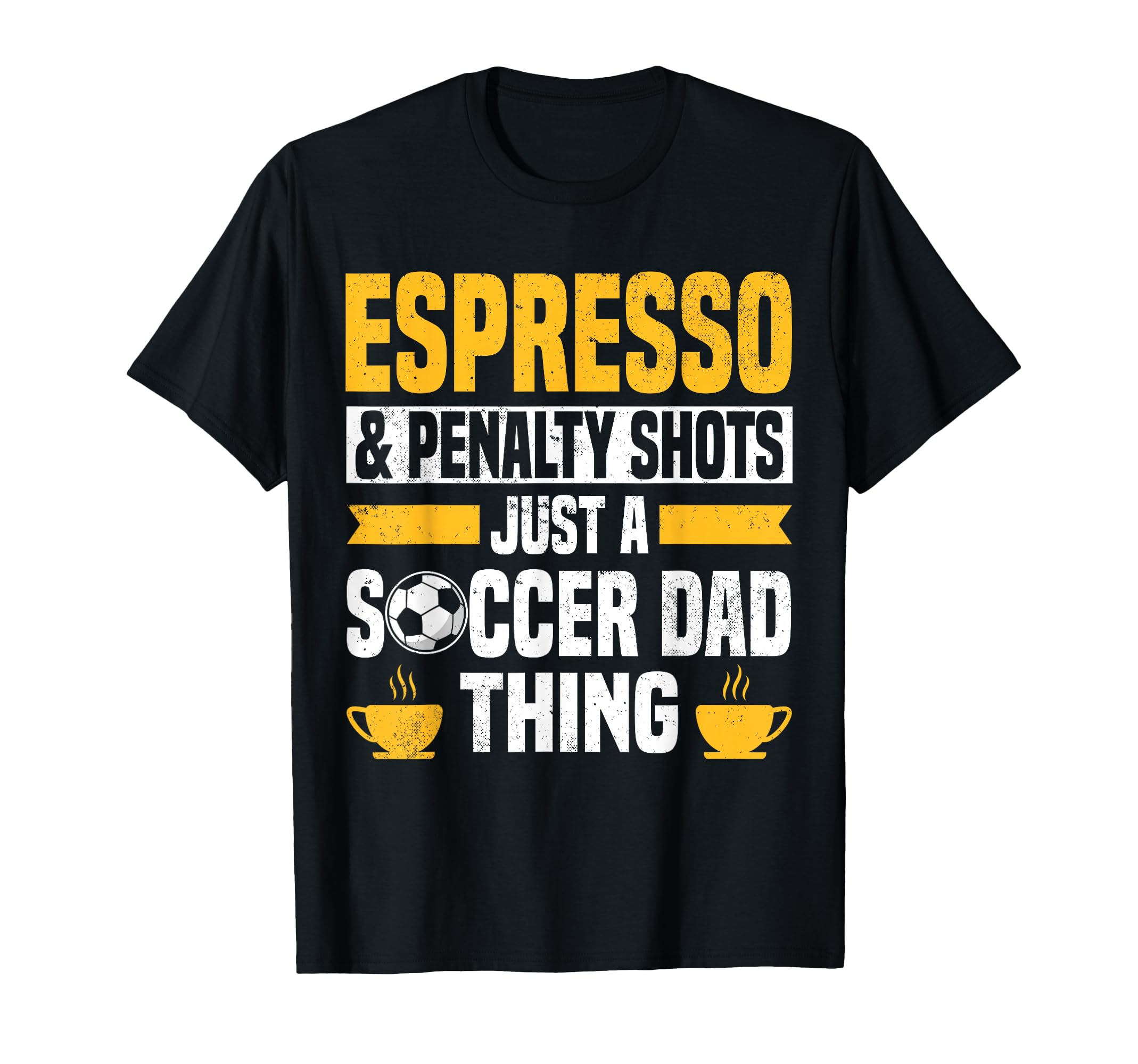Soccer Dads Designs Coffee Lover T-Shirt - Trendy Graphic Unisex