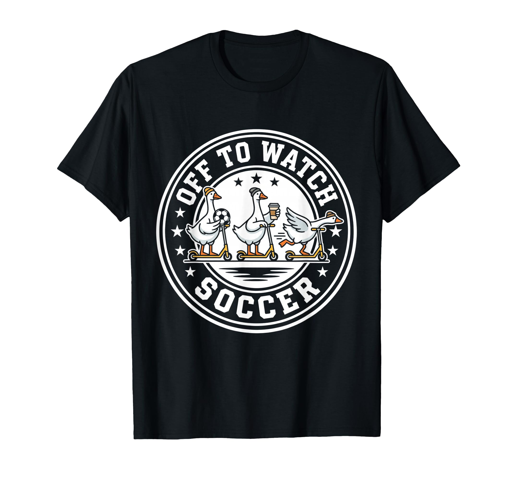Off To Watch Soccer Silly Goose Funny T-Shirt - Unique Graphic for Adults