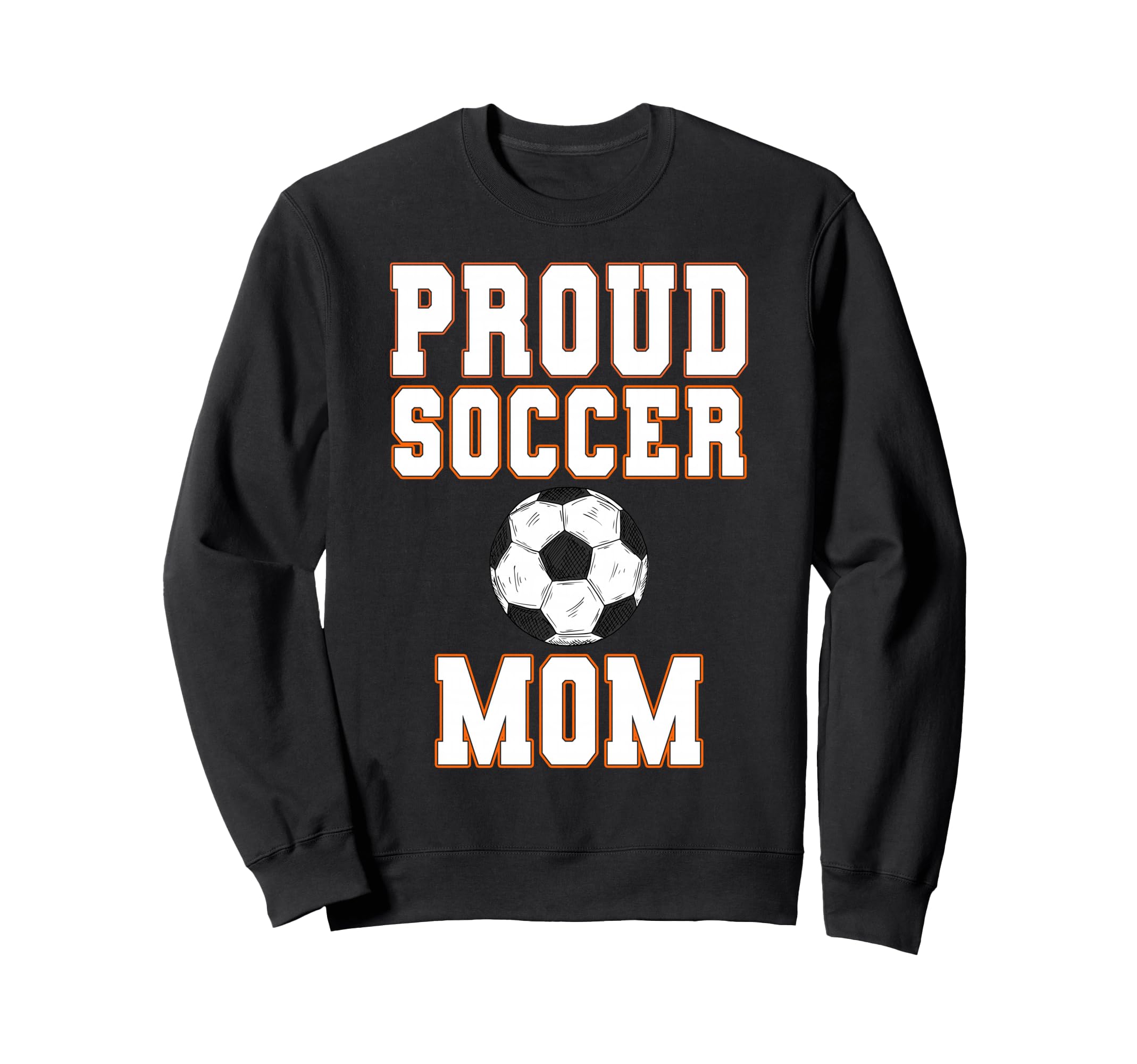 Proud Soccer Mom Game Day Sweatshirt - Fun Novelty Design for Adults