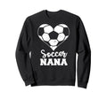 Soccer Nana Heart Funny Soccer Sweatshirt - Aesthetic Graphic Men Women