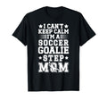 Im Soccer Goalie Step Mom Soccer T-Shirt - Casual Everyday Wear Men Women