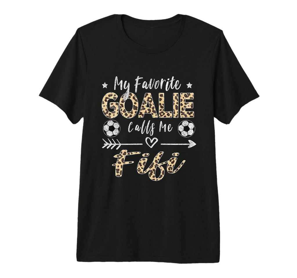 My Favorite Goalie Calls Me Fifi Soccer T-Shirt - Minimalist Print Unisex