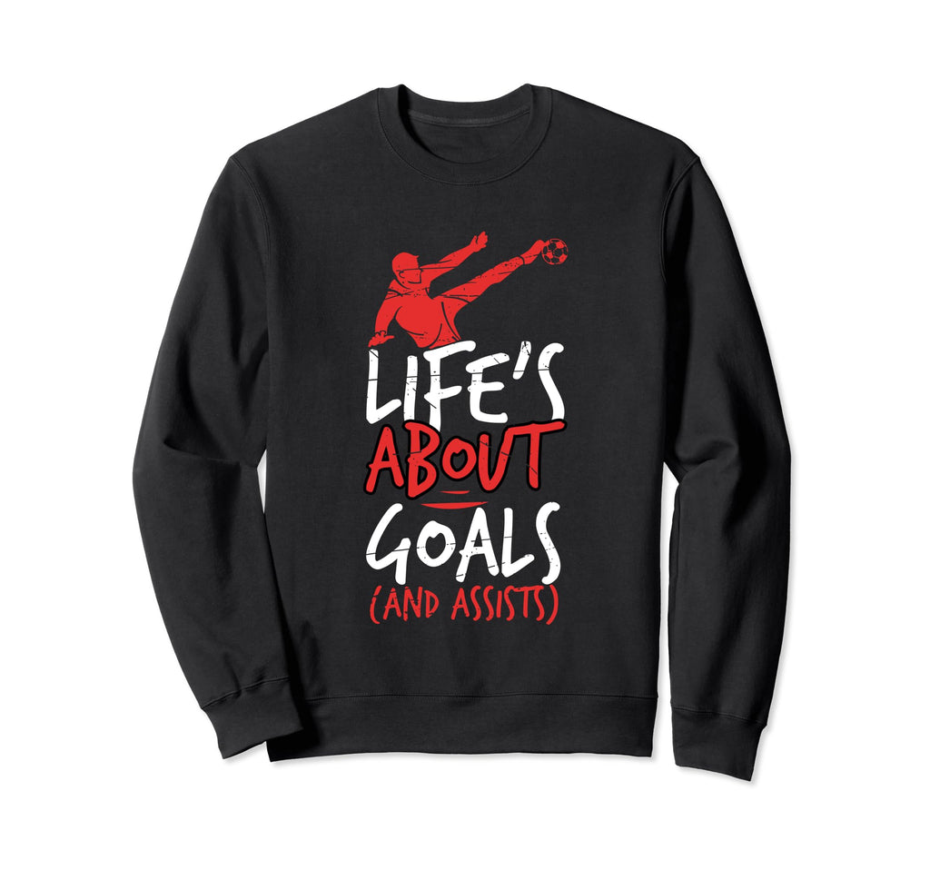 Soccer Ball Lies About Goals Sweatshirt - Novelty Apparel for Adults